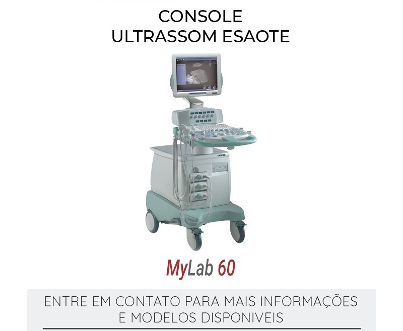 CONSOLE ULTRASSOM ESAOTE MYLAB 60