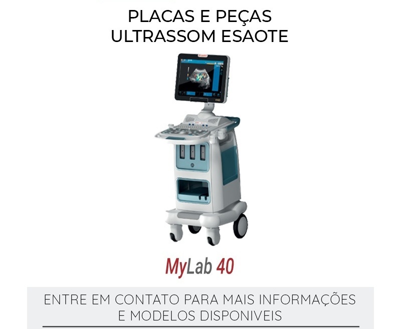 PLACAS ULTRASSOM ESAOTE MYLAB 40